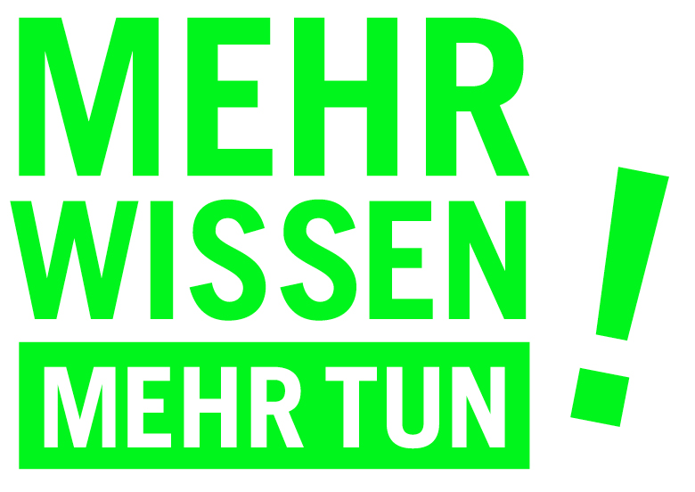 Mehr wissen! Mehr tun!